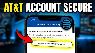 How to connect AT&T Account Security to protect login access - Complete Guide