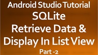Android Studio Tutorial - 34 - Read data from Database part -2