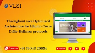 Throughout Area Optimized Architecture for Elliptic_Curve_Diffie_Hellman protocols