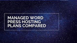 Managed Word Press Web Hosting Plans Compared Part 2/3