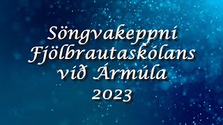 Söngkeppni Fjölbrautaskólans við Ármúla 2023