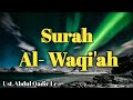 Surah Al- Waqi'ah 7x, Ust.Abdul Qadir Lc.