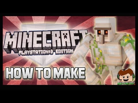 Minecraft PS3 : How To Make IRON GOLEM Minecraft PS3 : How To Make IRON GOLEM