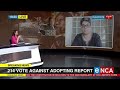 Discussion | 214 MPs vote against adopting Phala Phala report