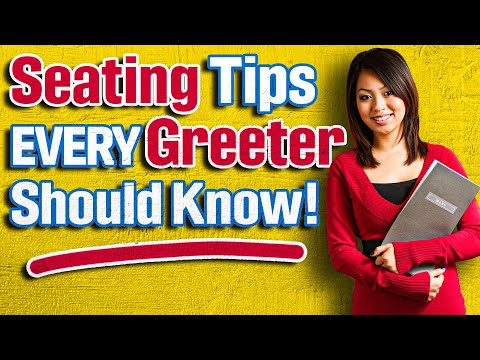 Seating Tips Every Greeter Should Know!