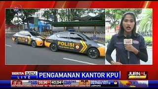 Pengamanan KPU Diperketat, Antisipasi Demo Lanjutan