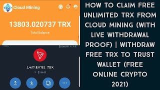 Tron Cloud Mining - How To Receive Free Unlimited Tron (TRX) Daily With Live Withdrawal Proof | Free