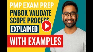 Validate Scope Process Explained with Examples