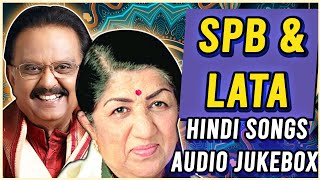 Duets of Balasubramanyam&Lata Mangeshkar Superhit Romantic Hindi songs jukebox|Best hits of SPB&Lata