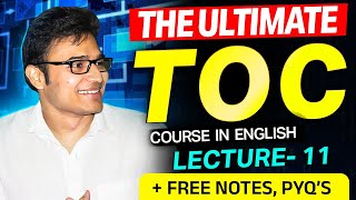 Properties of regular expressions | Lecture 11 | The Ultimate TOC Course | Free Notes | PYQ's