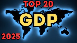 TOP 20 🌍 Largest Economies by Nominal GDP in 2025 💰 Global Economic Leaders