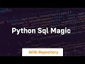 python sql magic
