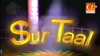 sur taal - Alpha Bangla old reality show title song