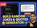 🔴 Live: Build a Random Jokes & Quotes Generator Using HTML, CSS & JavaScript | Beginner Web Dev Pro