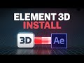How to Install Element 3D In After Effects (Step By Step)