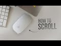 How to Scroll with Magic Mouse 2 (tutorial)
