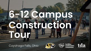 Cuyahoga Falls 6-12 Campus Construction Tour