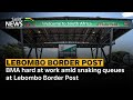 BMA hard at work amid snaking queues at Lebombo Border Post