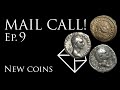 Mail Call! New Ancient Coins Ep.9: Key Emperors