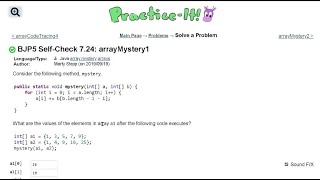 Java Practice It | Self-Check 7.24: arrayMystery1 | arrays, syntax, array basics