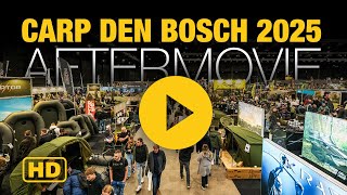 Carp Den Bosch 2025 | Official Aftermovie