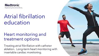 Heart Monitoring and TreatmentOptions for Atrial Fibrillation(AFib) with Dr. Ilyas Colombowala