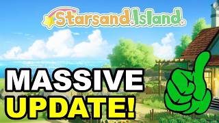 New Update Changes Everything! (Bug Fix, Balance, QoL) | Starsand Island