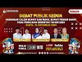 DEBAT PUBLIK KEDUA PEMILIHAN BUPATI DAN WAKIL BUPATI PESISIR BARAT 2024