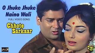 Jhuke Jhuke Naino Wali Song | Aasha Bhosle & Mohammed Rafi | Chhote Sarkar | Shammi Kapoor, Sadhana
