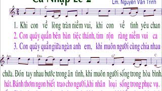 Ca nhập lễ 2 / nhạc : Nguyễn Văn Trinh