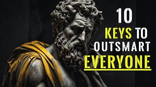 10 Stoic Keys That Elevate Your Mind Above the Rest - Stoicism