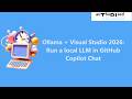 Ollama + Visual Studio 2026: Run a local LLM in GitHub Copilot Chat