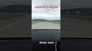 Mumbai to nagpur || break down || #shortsvideo #bollywood #newsong