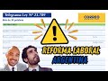 ⚖️ Intercambio Telegráfico Laboral después de la Reforma Laboral de la Ley Bases 27.742. Argentina.