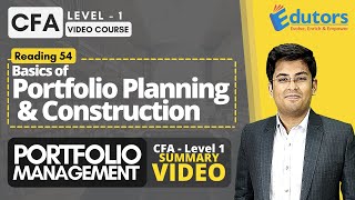 CFA Level 1 | Summary Video (2020) | Basics of Portfolio Planning & Construction | Hindi