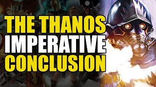 Thanos Imperative: Conclusion | Comics Explained