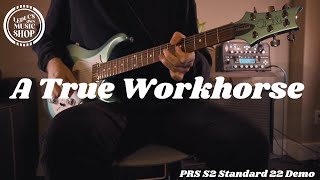 A True Workhorse // PRS S2 Standard 22 Demo