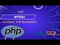 php mysqli tutorial for beginners | PHP MySQL Programming