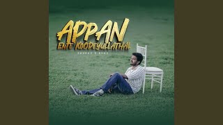 Appan Ente Koodeyullathal