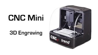 Trend CNC Mini   3D Carving