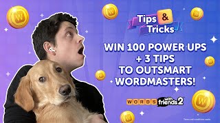3 Tips to Outsmart WordMasters + Your Chance to Win 100 Power Ups!