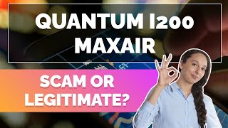 Quantum i200 Maxair Review 2024 - What Are the 🤔 Opinions on This Automatic Trading Platform? 💸