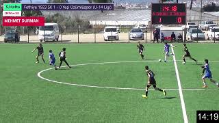 Fethiye 1923 SK 12 - 0 Yeşil Üzümlüspor  -  Muğla U-14 Ligi F Grubu 5. Hafta