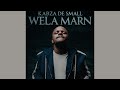 Kabza De Small & Djy Vino - Wela Marn (Official Audio) feat. Nkulee501