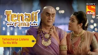 Your Favorite Character | Tathacharya Listens To His Wife | Tenali Rama