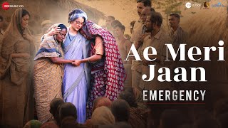 Ae Meri Jaan - Emergency | Kangana Ranaut, Anupam K, Shreyas T | Hariharan, Arko, Manoj Muntashir