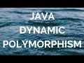 java dynamic polymorphism  (manohar academy)
