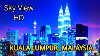 📽️Keindahan Bandaraya Kuala Lumpur. Malaysia.