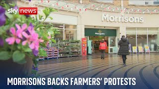 Supermarket giant Morrisons backs farmers' protests against Labour's inheritance tax