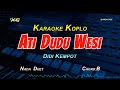 DIDI KEMPOT - ATI DUDU WESI KARAOKE KOPLO (YAMAHA PSR S775)